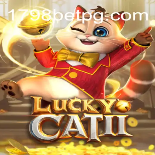Descubra o Empolgante Jogo LuckyCatII no 1798bet.com